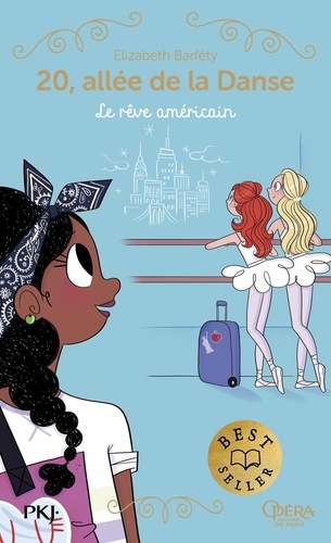 20, allée de la Danse Tome 13 : Le rêve américain