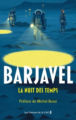 La nuit des temps. Edition collector