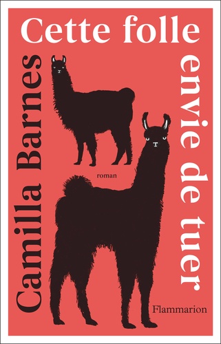 Cette folle envie de tuer