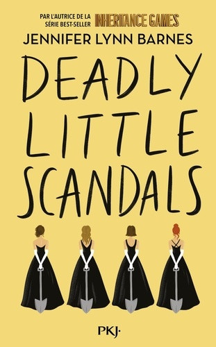 Debutantes - Tome 2 Deadly Little Scandals. 2