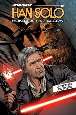 Star Wars - Han Solo : A la poursuite du Faucon