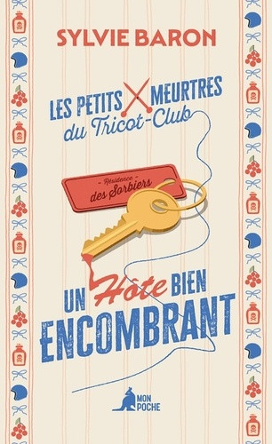 Les petits meurtres du Tricot-Club/01/Un hôte bien encombrant