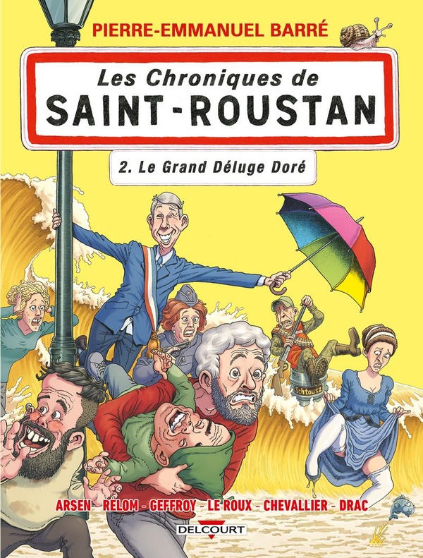 Les chroniques de Saint-Roustan Tome 2 : Le Grand Déluge doré