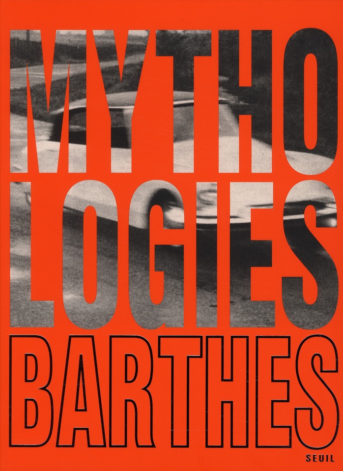 Mythologies. Edition illustrée