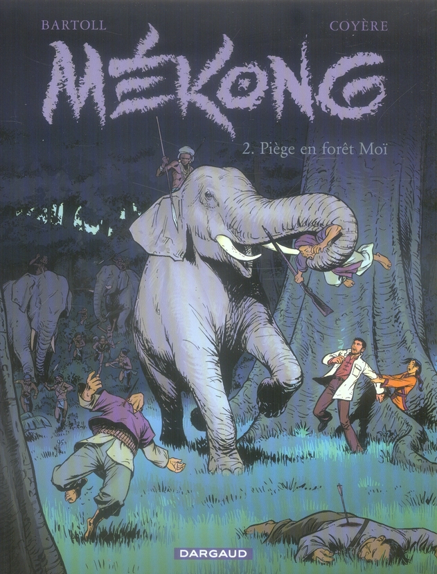 Mékong Tome 2 : Piège en forêt Moï