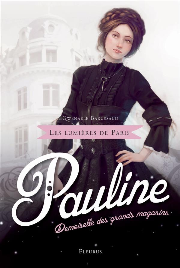 Pauline. Demoiselle des grands magasins