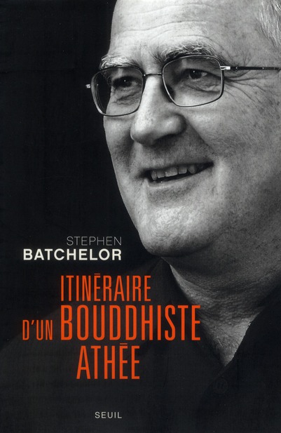 Itinéraire d'un bouddhiste athée