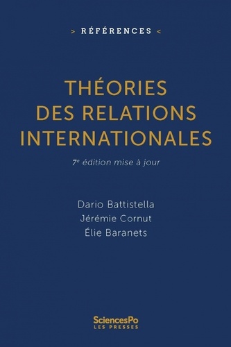 Théories des relations internationales - 7e édition mise à jour