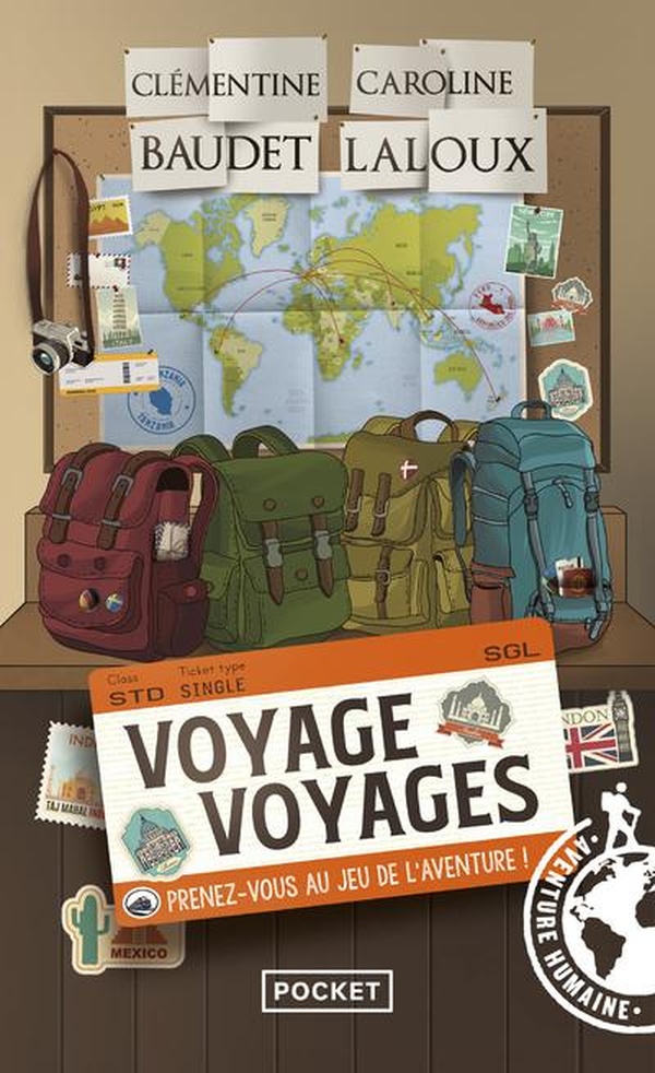 Voyage voyages. Prenez-vous au jeu de l'aventure !