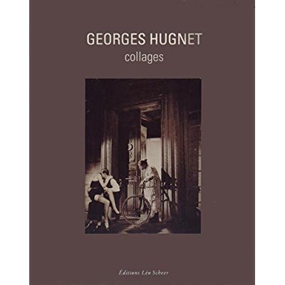 Georges Hugnet. Collages