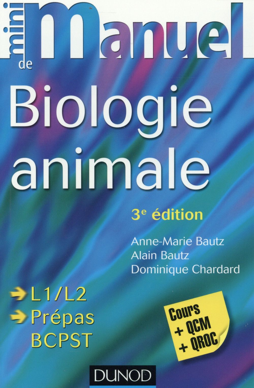 Mini manuel de biologie animale. Cours QCM/QROC, 3e édition
