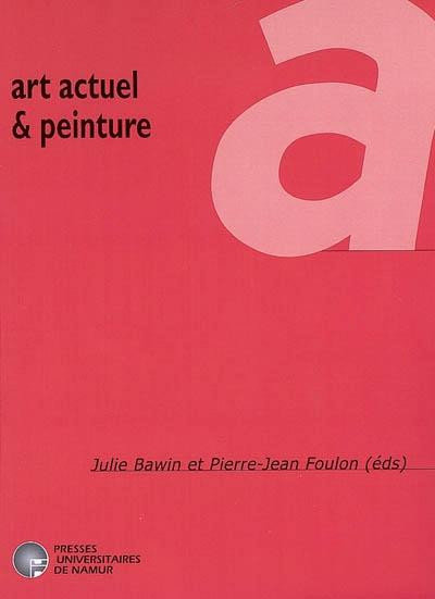 Art actuel et peinture