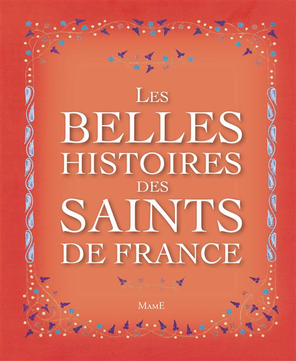 Les belles histoires des saints de France