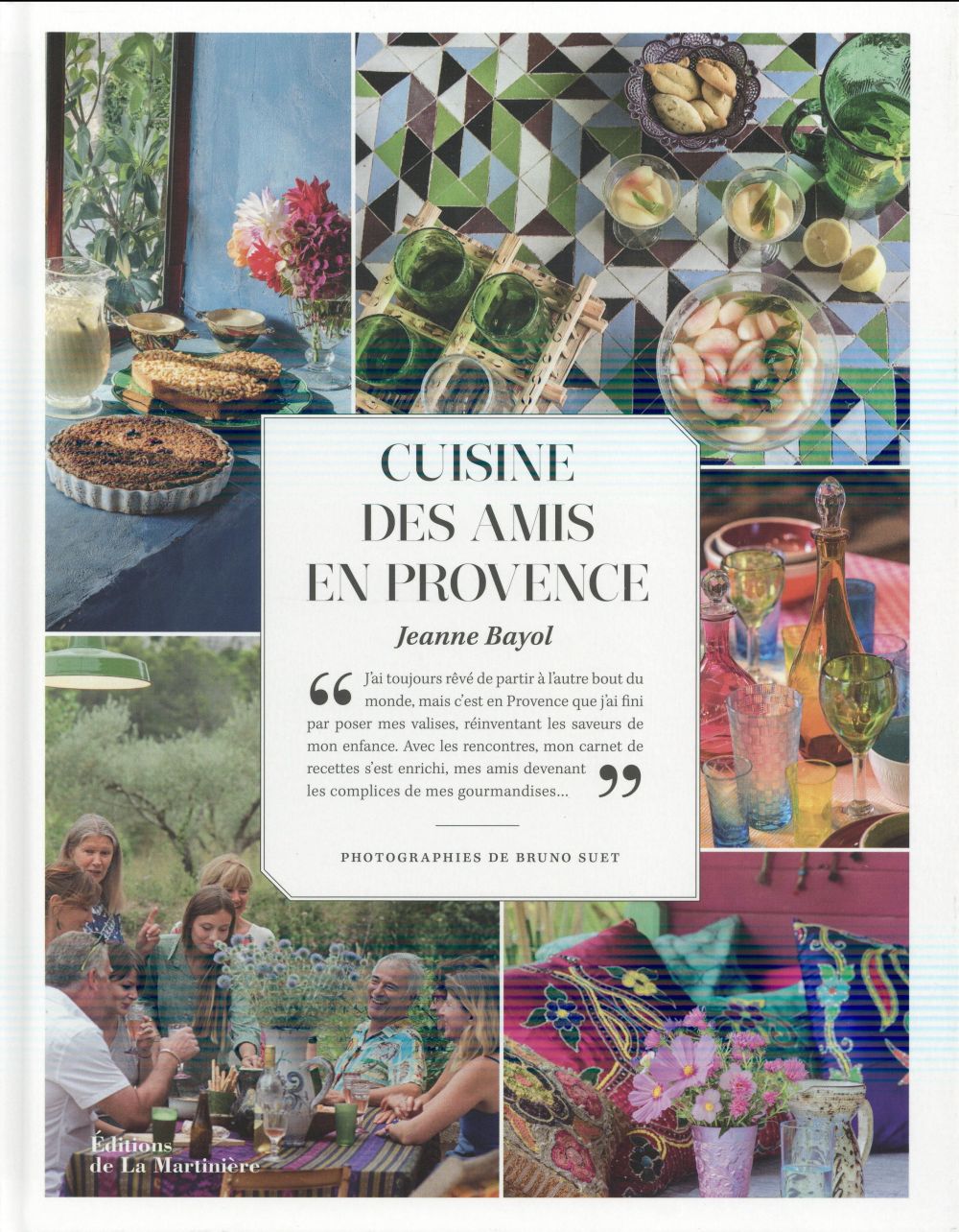 Cuisine des amis en Provence