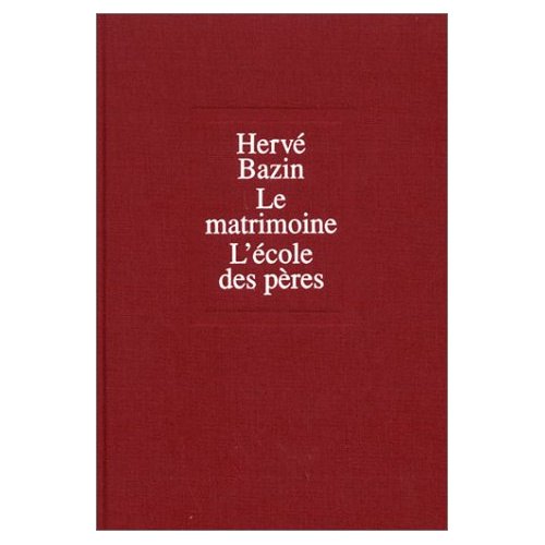 Le matrimoine. (suivi de) L'école des pères