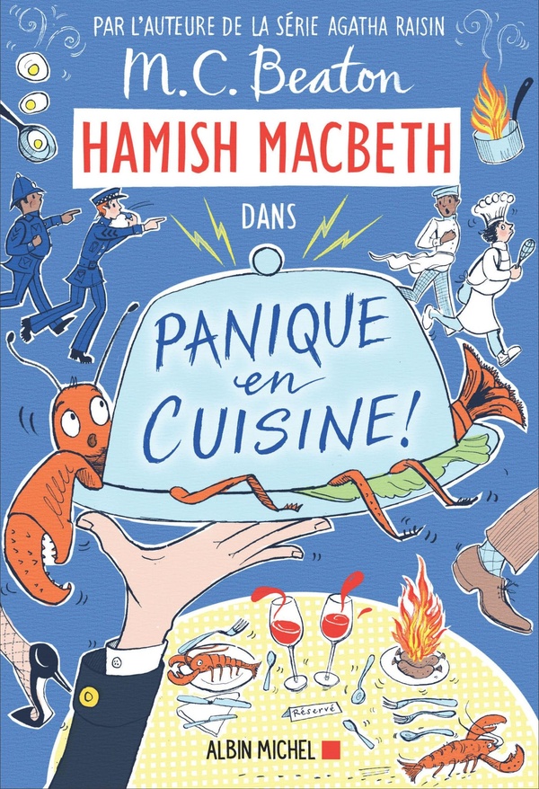 Hamish Macbeth Tome 29 : Panique en cuisine !