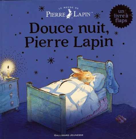 Le monde de Pierre Lapin : Douce nuit, Pierre Lapin