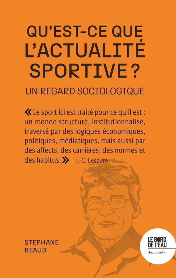 Qu'est-ce que l'actualité sportive ?. Un regard sociologique
