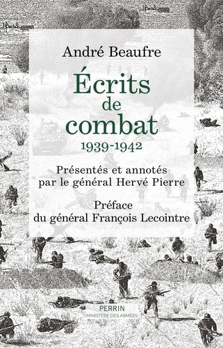 Ecrits de combats, 1939-1942
