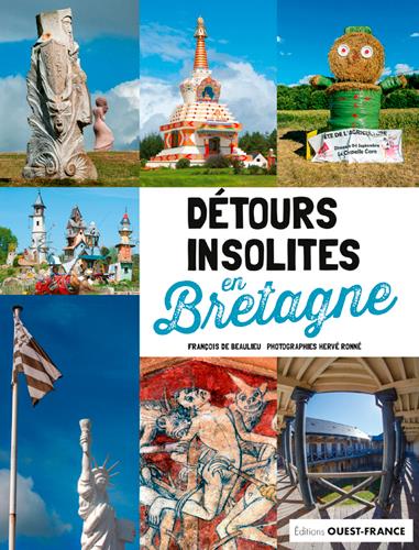 Détours insolites en Bretagne