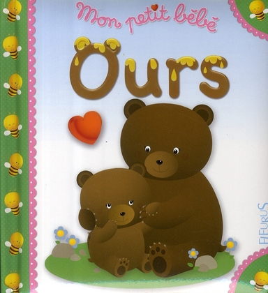 Mon petit bébé Ours