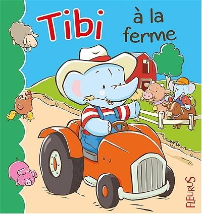 Tibi à la ferme