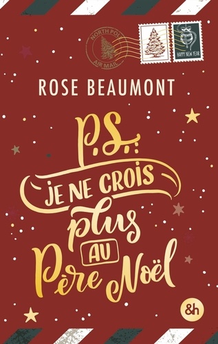 P.S. Je ne crois plus au Père Noël !