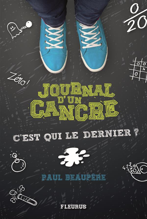 Journal d'un cancre Tome 2 : C'est qui le dernier ?