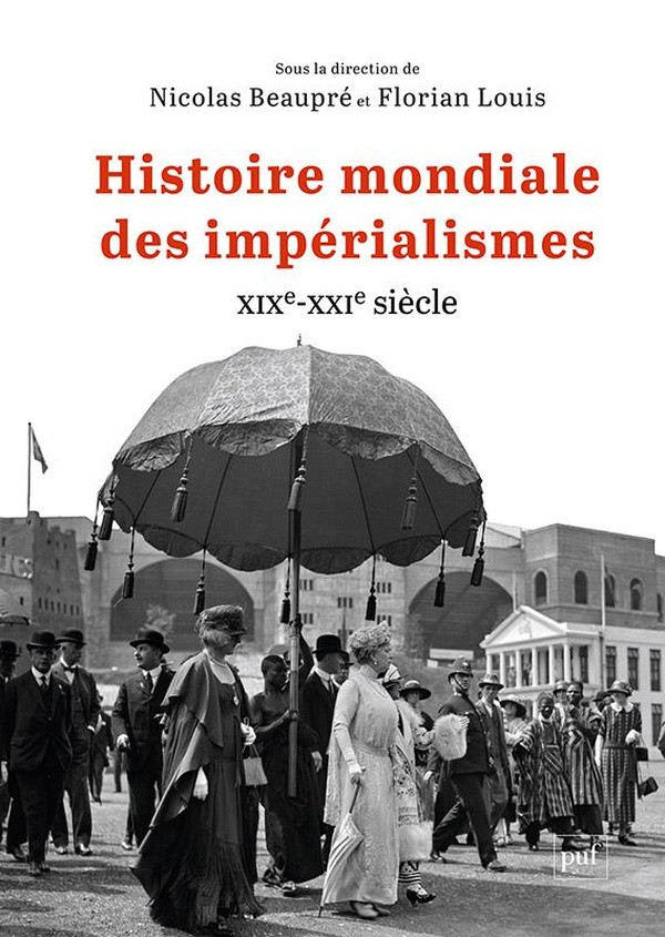 Histoire mondiale des impérialismes, XIXe-XXIe siècle