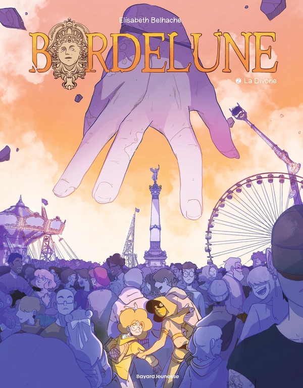 Bordelune Tome 2 : La Divone