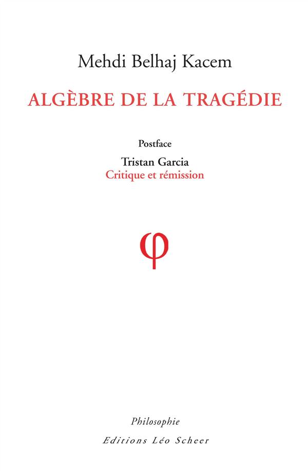 Algèbre de la tragédie