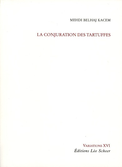 La conjuration des Tartuffes