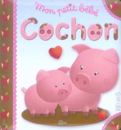 Mon petit bébé cochon