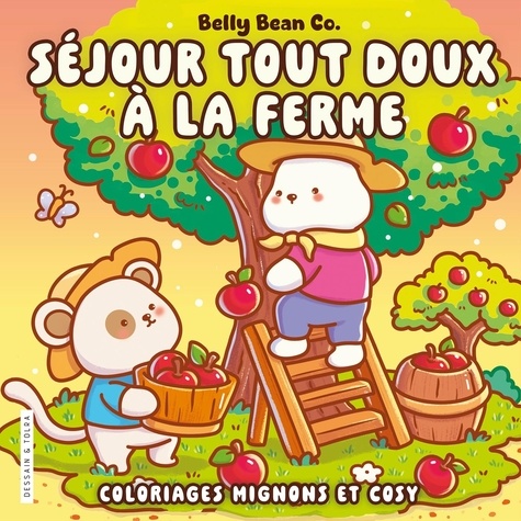 Séjours tout doux à la ferme. Coloriages mignons et cosy