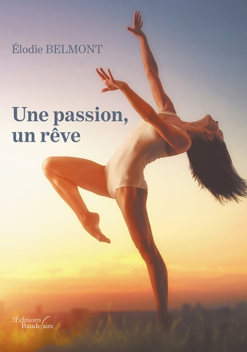 Une passion, un rêve