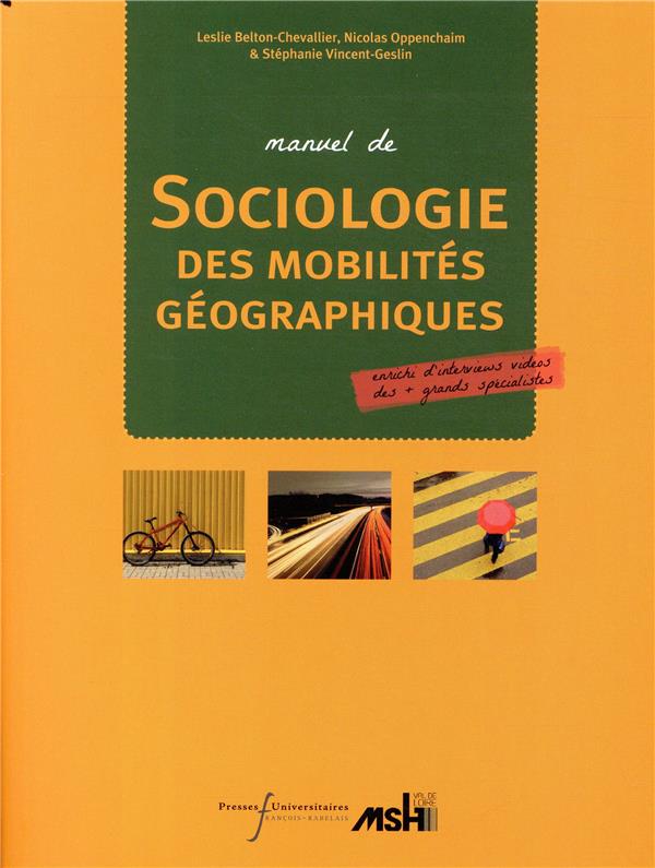 Manuel de sociologie des mobilités géographiques