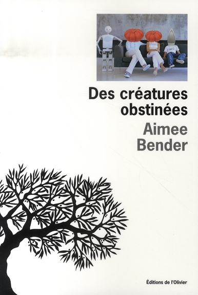 Des créatures obstinées