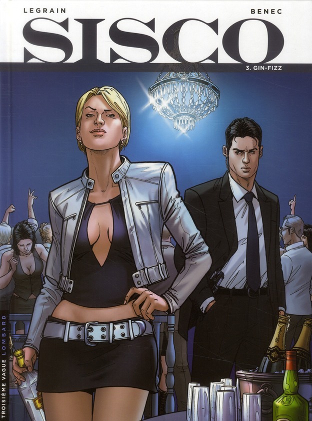 Sisco Tome 3 : Gin-Fizz