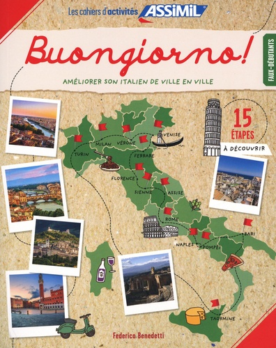 Buongiorno ! Améliorer son italien en ville. Faux-débutants