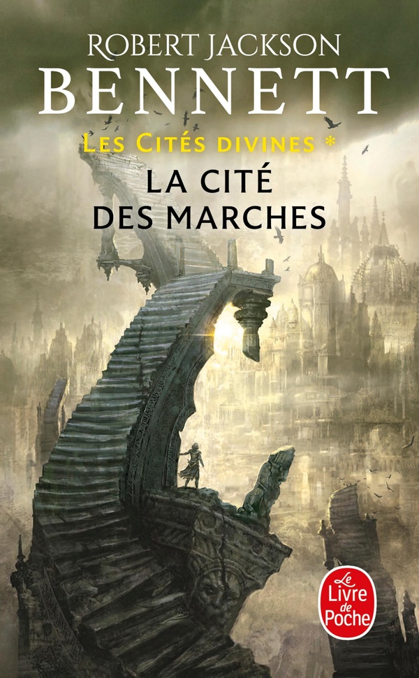 Les cités divines Tome 1 : La cité des marches
