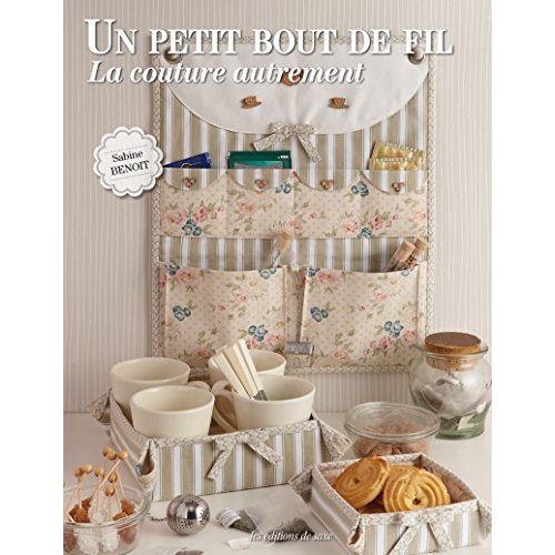 Un petit bout de fil. La couture autrement