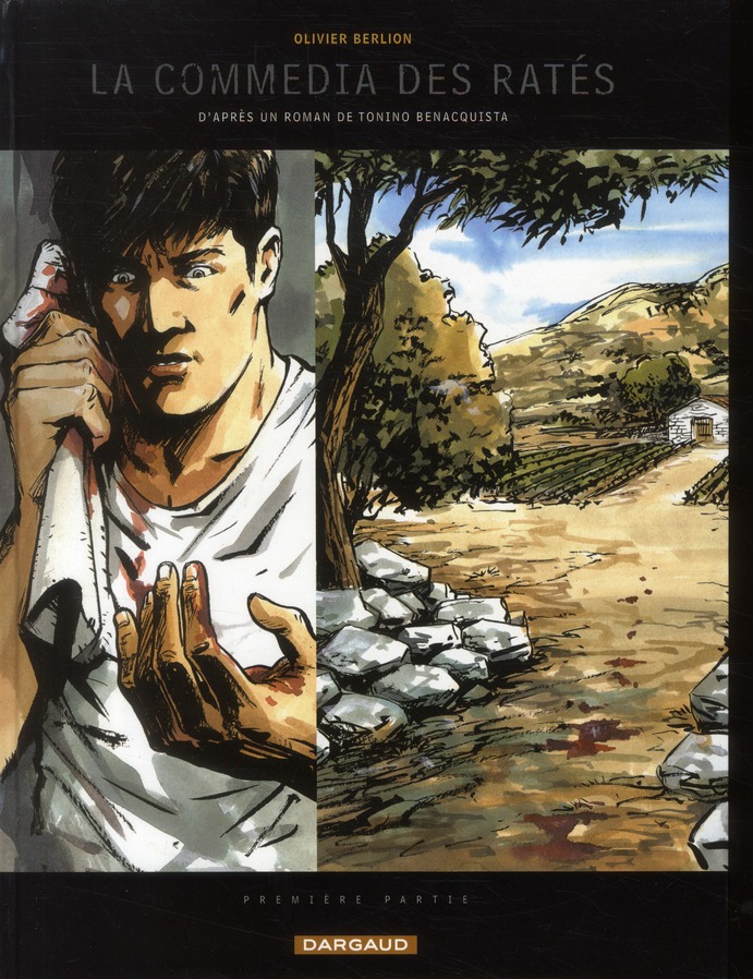 La commedia des ratés. Première partie