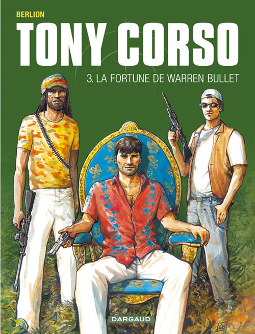 Tony Corso Tome 3 : La fortune de Warren Bullet