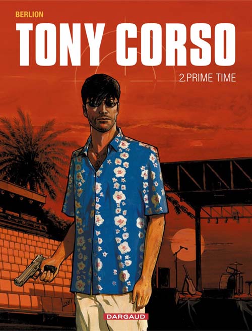 Tony Corso Tome 2 : Prime Time