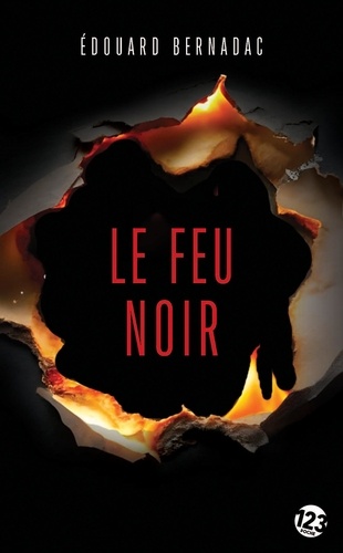 Le feu noir