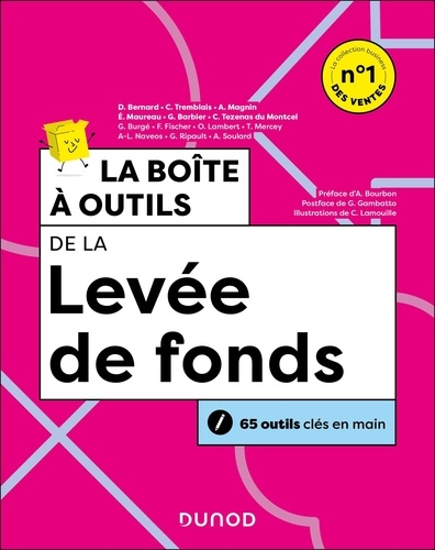 La boîte à outils de la levée de fonds. 2e édition