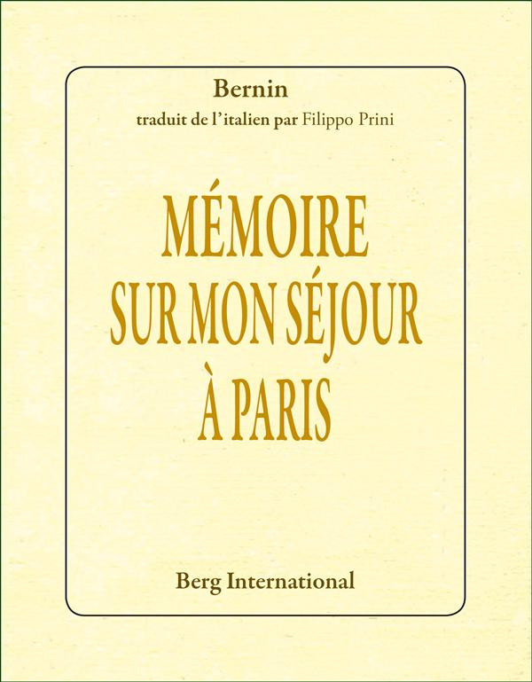 Mémoire sur mon séjour à Paris