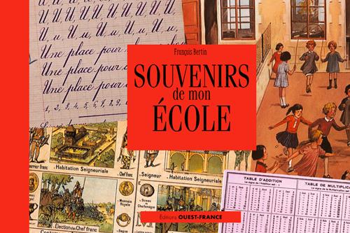 Souvenirs de mon école