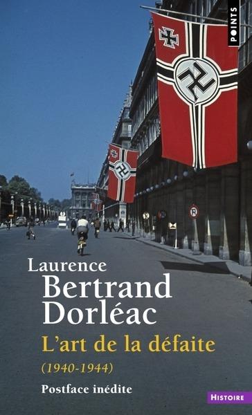 L'art de la défaite (1940-1944)