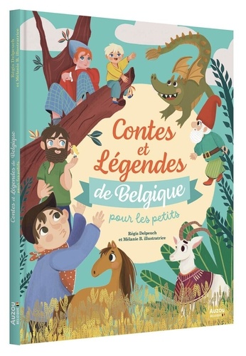 Contes et légendes de Belgique pour les petits